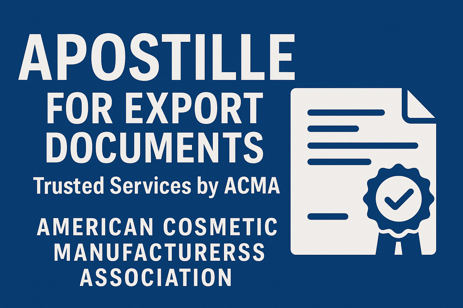 Apostille for Export Documents - Trusted Services by ACMA